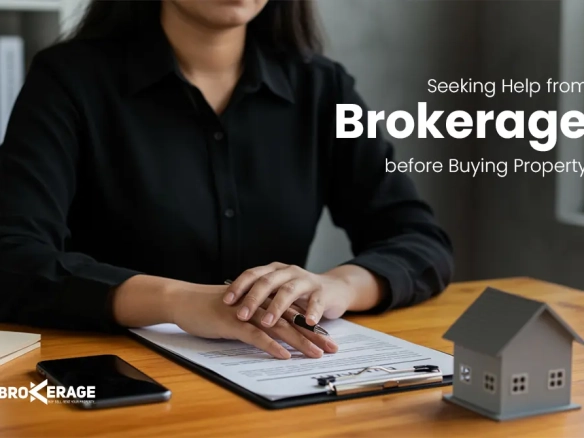 seeking-help-from-brokerage-before-buying-property